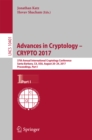 Image for Advances in cryptology -- CRYPTO 2017: 37th Annual International Cryptology Conference, Santa Barbara, CA, USA, August 20-24, 2017, proceedings : 10401-10403