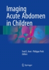 Image for Imaging Acute Abdomen in Children