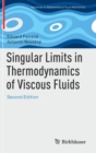 Image for Singular Limits in Thermodynamics of Viscous Fluids
