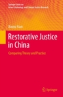 Image for Restorative Justice in China: Comparing Theory and Practice