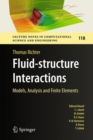 Image for Fluid-structure Interactions: Models, Analysis and Finite Elements
