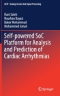 Image for Self-powered SoC Platform for Analysis and Prediction of Cardiac Arrhythmias