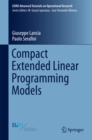 Image for Compact extended linear programming models