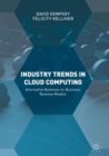 Image for Industry trends in cloud computing: alternative business-to-business revenue models