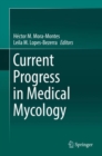 Image for Current Progress in Medical Mycology
