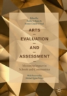 Image for Arts Evaluation and Assessment: Measuring Impact in Schools and Communities