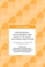 Image for Professional Development and Quality in Early Childhood Education: Comparative European Perspectives