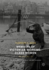 Image for Memoirs of Victorian working-class women: the hard way up