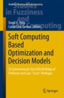 Image for Soft Computing Based Optimization and Decision Models : To Commemorate the 65th Birthday of Professor Jose Luis &quot;Curro&quot; Verdegay