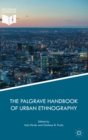 Image for The Palgrave handbook of urban ethnography