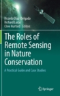 Image for The Roles of Remote Sensing in Nature Conservation