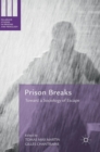 Image for Prison breaks