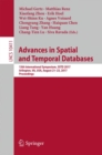 Image for Advances in spatial and temporal databases  : 15th international symposium, SSTD 2017, Arlington, VA, USA, August 21-23, 2017, proceedings