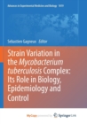 Image for Strain Variation in the Mycobacterium tuberculosis Complex