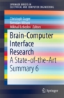 Image for Brain-computer interface research: a state-of-the-art summary. : 6