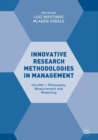 Image for Innovative research methodologies in management.: (Philosophy, measurement and modelling) : Volume I,