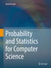Image for Probability and statistics for computer science