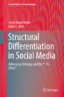 Image for Structural Differentiation in Social Media: Adhocracy, Entropy, and the &quot;1 % Effect&quot;