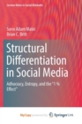 Image for Structural Differentiation in Social Media : Adhocracy, Entropy, and the &quot;1 % Effect&quot;