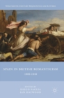 Image for Spain in British Romanticism  : 1800-1840