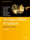 Image for The Topos of Music III: Gestures