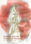 Image for Partition and the practice of memory