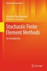 Image for Stochastic Finite Element Methods: An Introduction