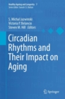 Image for Circadian Rhythms and Their Impact on Aging