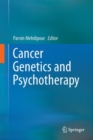 Image for Cancer Genetics and Psychotherapy