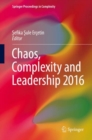 Image for Chaos, Complexity and Leadership 2016