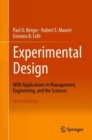 Image for Experimental Design : With Application in Management, Engineering, and the Sciences.