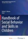 Image for Handbook of Social Behavior and Skills in Children