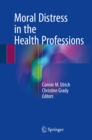 Image for Moral Distress in the Health Professions