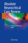 Image for Absolute Neurocritical Care Review