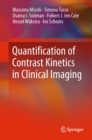 Image for Quantification of contrast kinetics in clinical imaging