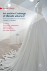 Image for Art and the challenge of marketsVolume 2,: From commodification of art to artistic critiques of capitalism
