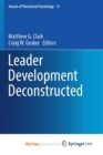 Image for Leader Development Deconstructed