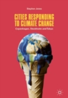 Image for Cities responding to climate change  : Copenhagen, Stockholm and Tokyo