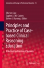 Image for Principles and Practice of Case-based Clinical Reasoning Education: A Method for Preclinical Students