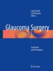 Image for Glaucoma Surgery : Treatment and Techniques