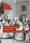 Image for Social class and state power: exploring an alternative radical tradition