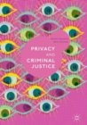 Image for Privacy and criminal justice