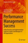 Image for Performance Management Success: A Best Practices and Implementation Guide for Leaders and Managers of All Organizations