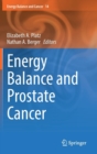 Image for Energy Balance and Prostate Cancer