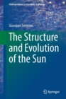 Image for The Structure and Evolution of the Sun