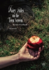 Image for Fairy tales on the teen screen