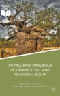 Image for The Palgrave handbook of criminology and the Global South