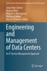 Image for Engineering and Management of Data Centers