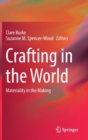 Image for Crafting in the World
