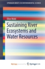 Image for Sustaining River Ecosystems and Water Resources